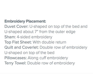 Fig Linens - Dea Linens -Strie Bedding - Embroidery placement